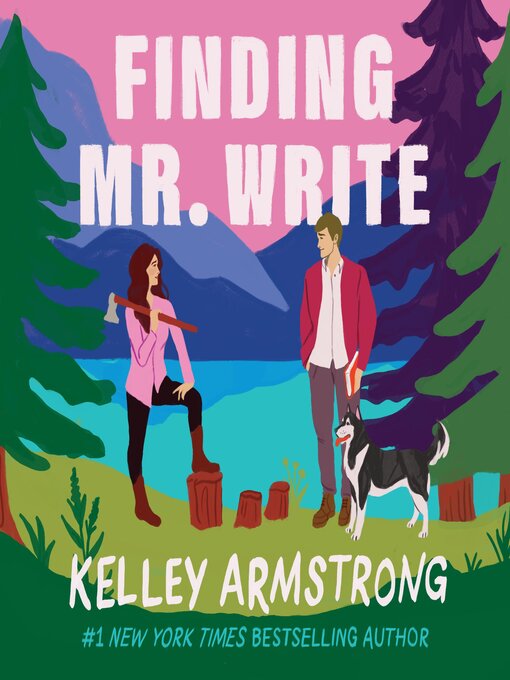 Title details for Finding Mr. Write by Kelley Armstrong - Wait list
